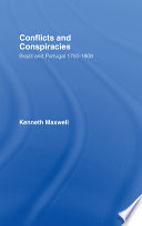Conflicts & conspiracies : Brazil and Portugal 1750-1808 /