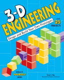 3-D engineering : design and build your own prototypes with 25 projects /