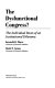 The dysfunctional Congress? : the individual roots of an institutional dilemma /