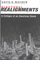 Electoral realignments : a critique of an American genre /