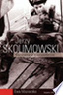 Jerzy Skolimowski : the cinema of a nonconformist /
