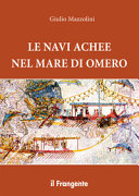 Le navi achee nel mare di Omero /