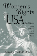 Women's rights in the U.S.A. : policy debates and gender roles /