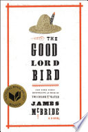 The Good Lord Bird /