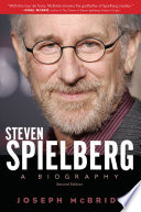 Steven Spielberg : a biography /