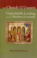 The church and the usurers : unprofitable lending for the modern economy /