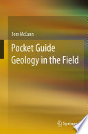 Pocket guide of geology in the field /