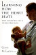 Learning how the heart beats : the making of a pediatrician /