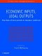 Economic inputs, legal outputs : the role of economists in modern antitrust /