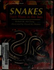 Snakes, their place in the sun /