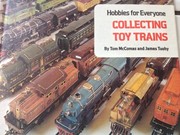 Collecting toy trains /