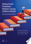 Ending social promotion without leaving children behind : the case of New York City /