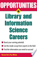 Opportunities in library and information science careers /