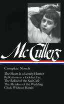 Carson McCullers : complete novels.