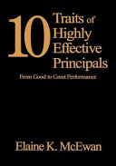 10 traits of highly effective principals : from good to great performance /