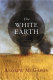 The white earth /