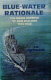 Blue-water rationale : the naval defence of New Zealand 1914-1942 /