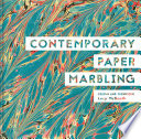 Contemporary Paper Marbling : design and technique.