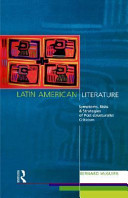 Latin American literature : symptoms, risks, and strategies of post-structuralist criticism /