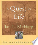 A quest for life : an autobiography /