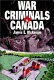 War criminals in Canada /