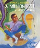 A million fish-- more or less /