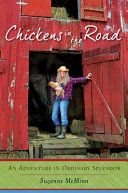 Chickens in the road : an adventure in ordinary splendor /