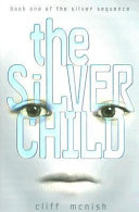 The silver child /