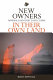 New owners in their own land : minerals and Inuit land claims /