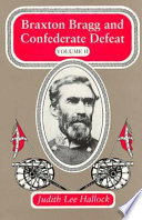 Braxton Bragg and Confederate defeat /