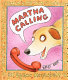 Martha calling /