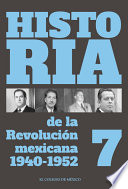 Historia de la revolución mexicana.