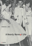 A nearly normal life : a memoir /