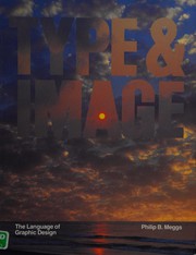 Type & image : the language of graphic design /