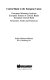 Central bank to the European Union : European Monetary Institute, European System of Central Banks, European Central Bank : structures, tasks, and functions /