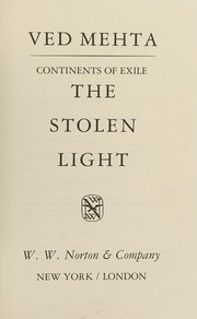 The stolen light : continents of exile /