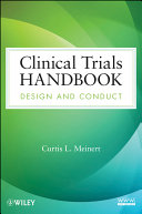 Clinical trials handbook : design and conduct /