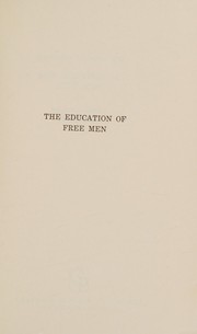 The education of free men /