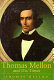 Thomas Mellon and his times /