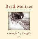 Heroes for my daughter /