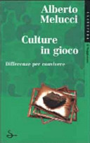 Culture in gioco : differenze per convivere /