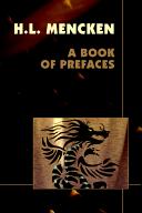 A book of prefaces / H. L. Mencken.