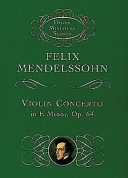 Violin concerto in E minor, op. 64 /