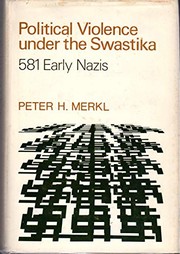 Political violence under the swastika: 581 early Nazis