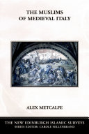 The Muslims of medieval Italy /