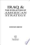 Iraq & the evolution of American strategy /