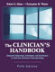 The clinician's handbook : integrated diagnostics, assessment, and intervention in adult and adolescent psychopathology /