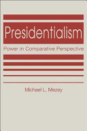 Presidentialism : power in comparative perspective /