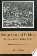 Richardson and Fielding : the dynamics of a critical rivalry /