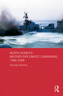North Korea's military-diplomatic campaigns, 1966-2008 /